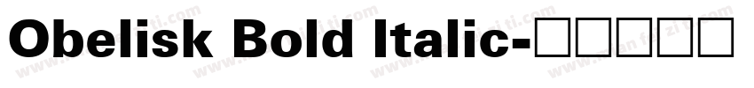 Obelisk Bold Italic字体转换